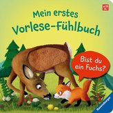 Mein erstes Vorlese-Fühlbuch: Bist du ein Fuchs?