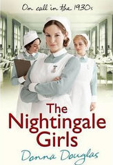 The Nightingale Girls : (Nightingales 1)