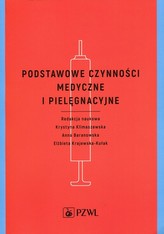 Podstawowe czynności medyczne i pielęgnacyjne