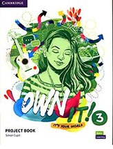 Own It! 3 Project Book