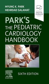 Park\'s The Pediatric Cardiology Handbook