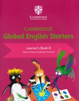 Cambridge Global English Starters Learner\'s Book B