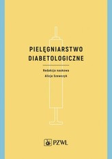 Pielęgniarstwo diabetologiczne