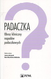 Padaczka Obraz kliniczny napadów padaczkowych