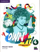 Own It! 4 Project Book