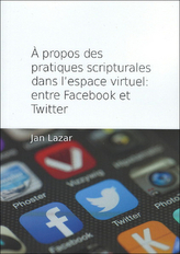 Á propos des pratiques scripturales dans l´espace virtuel: entre Facebook