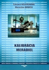 Kalibrácia meradiel - viazaná