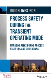 Guidelines for Process Safety During the Transient Operating Mode