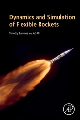 Dynamics and Simulation of Flexible Rockets