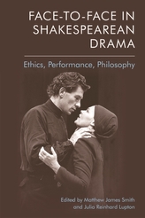 Face-To-Face in Shakespearean Drama