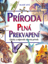 Príroda plná prekvapení