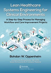 Lean Healthcare Systems Engineering for Clinical Environments