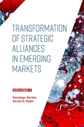 Transformation of Strategic Alliances in Emerging Markets