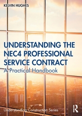 Understanding the NEC4 Professional Service Contract