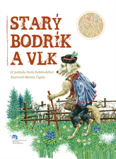 Starý Bodrík a vlk