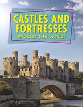 Castles and Fortresses Around the World