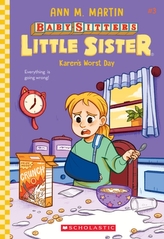 Karen\'s Worst Day (Baby-sitters Little Sister #3)