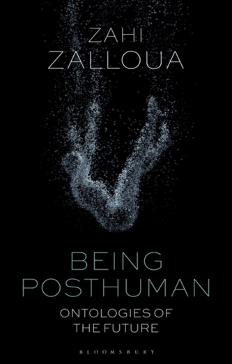 Being Posthuman