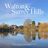 Wild Wild about Walton & The Surrey Hills