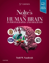 Nolte\'s The Human Brain in Photographs and Diagrams