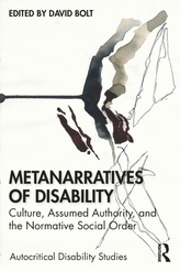 Metanarratives of Disability