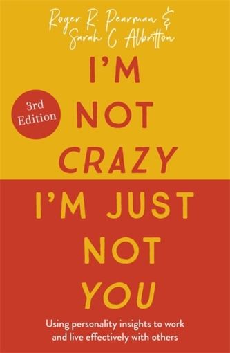 I\'m Not Crazy, I\'m Just Not You