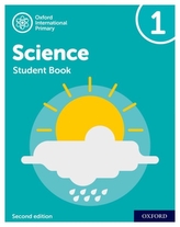 Oxford International Primary Science Second Edition: Student Book 1