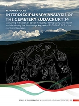Interdisciplinary analysis of the cemetery \'Kudachurt 14\'