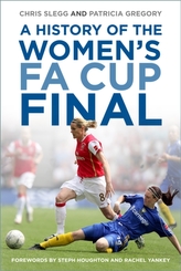 A History of the Women\'s FA Cup Final