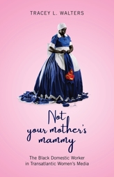 Not Your Mother\'s Mammy