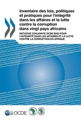 Inventaire Des Lois, Politiques Et Pratiques Pour L\'Integrite Dans Les Affaires Et La Lutte Contre La Corruption Dans Vi