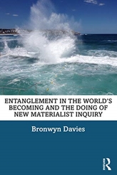 Entanglement in the World\'s Becoming and the Doing of New Materialist Inquiry