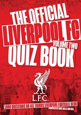 The Official Liverpool FC Quiz Book Volume 2