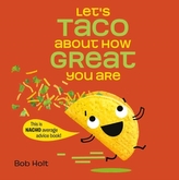 Let\'s Taco About How Great You Are