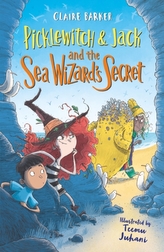 Picklewitch & Jack and the Sea Wizard\'s Secret
