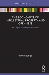 The Economics of Intellectual Property and Openness