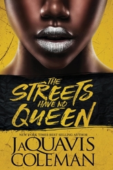 The Streets Have No Queen