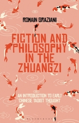 Fiction and Philosophy in the Zhuangzi