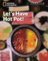 Let\'s Have Hot Pot!: China Showcase Library