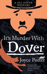 It\'s Murder With Dover (A DCI Dover Mystery 7)