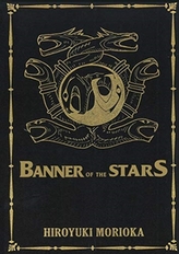 Banner of the Stars Volumes 1-3 Collector\'s Edition
