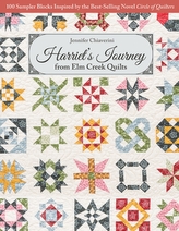Harriet\'s Journey from Elm Creek Quilts