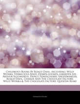 Articles on Children\'s Books by Roald Dahl, Including