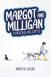 Margot and Milligan - Curious as Cats
