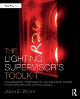 The Lighting Supervisor\'s Toolkit