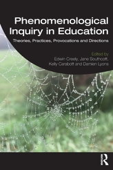 Phenomenological Inquiry in Education