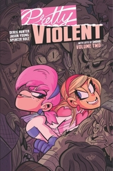 Pretty Violent, Volume 2