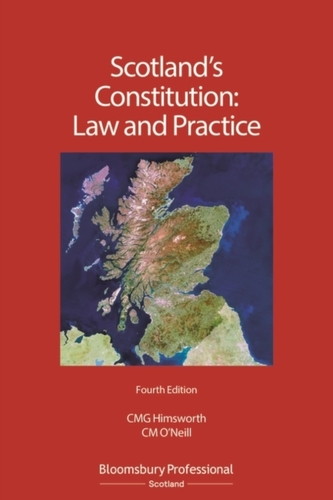 Scotland\'s Constitution: Law and Practice