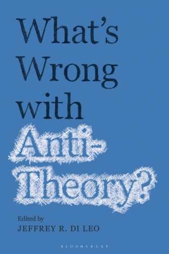 What\'s Wrong with Antitheory?