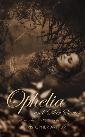 Ophelia and Other Stories